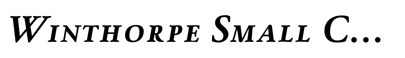 Winthorpe Small Caps Bold Italic